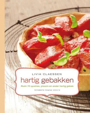 Hartig gebakken 9789002251832 Livia Claessen, Verzenden, Livia Claessen