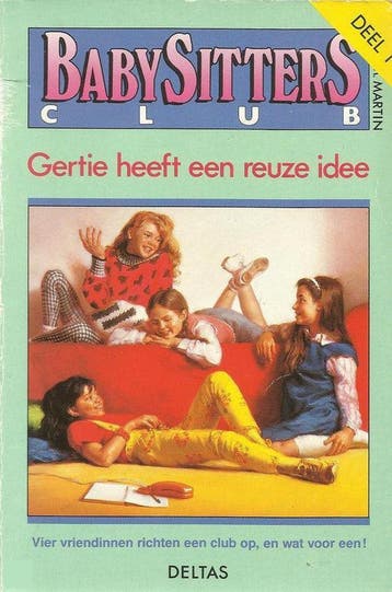 Gertie heeft een reuze idee / Babysittersclub / 1, Verzenden, Gelezen, A.M. Martin