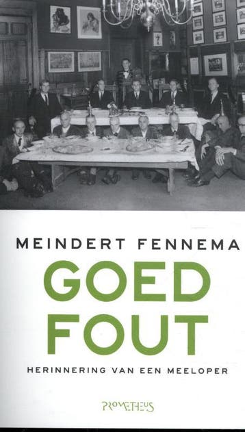 Goed Fout 9789044645392 Meindert Fennema, Verzenden, Zo goed als nieuw, Meindert Fennema
