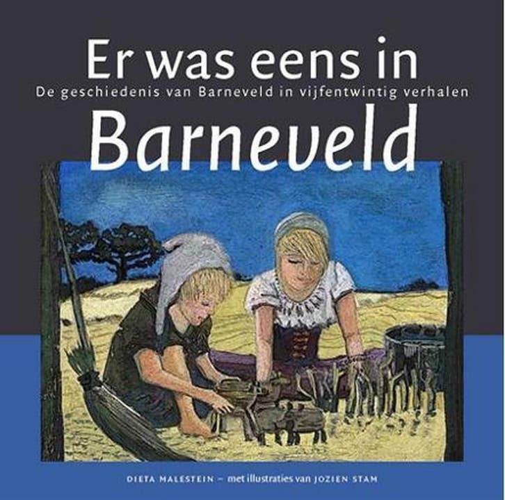 Er was eens in Barneveld 9789082384703 Dieta Malestein, Livres, Livres pour enfants | Jeunesse | 10 à 12 ans, Envoi