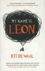 My Name is Leon 9780241207093 Kit de Waal, Verzenden, Gelezen, Kit de Waal