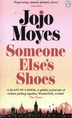Someone elses shoes 9781405943505 Jojo Moyes, Verzenden, Gelezen, Jojo Moyes