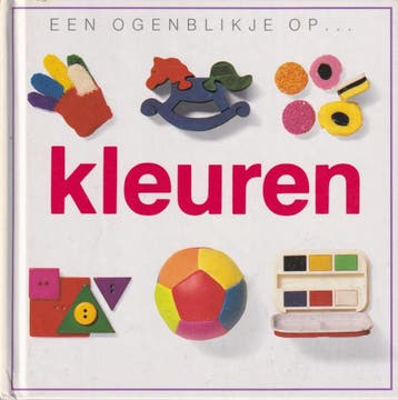 Kleuren / Een ogenblikje op ... 9789061774228 Toni Rann, Boeken, Verzenden, Gelezen, Toni Rann