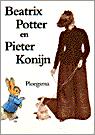 BEATRIX POTTER EN PIETER KONIJN 9789021611365 Beatrix Potter, Verzenden, Gelezen, Beatrix Potter