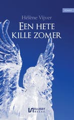 Een hete kille zomer 9789086601868 Hélène Vijver, Verzenden, Gelezen, Hélène Vijver