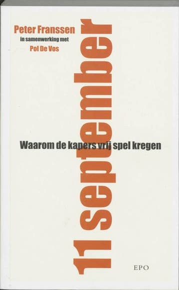 11 september waarom de kapers vrij spel kregen 9789064452680, Verzenden, P. Franssen