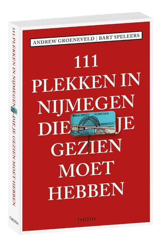 111 plekken in Nijmegen die je gezien moet hebben / 111, Boeken, Stripverhalen, Zo goed als nieuw, Verzenden