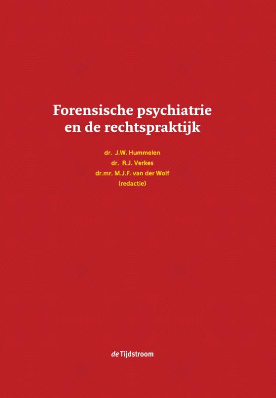 Forensische psychiatrie en de rechtspraktijk 9789058983152, Boeken, Wetenschap, Zo goed als nieuw, Verzenden