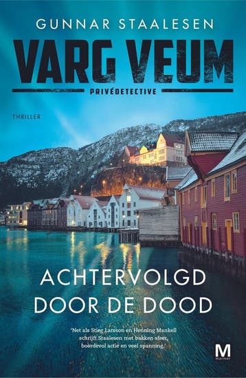 Varg Veum 22 - Achtervolgd door de dood (9789460686511), Verzenden