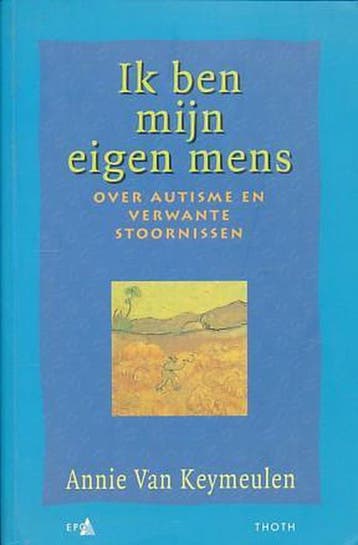 Ik ben mijn eigen mens / Sociaal en literair 9789068681208, Boeken, Verzenden, Gelezen, Annie van Keymeulen