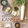 Kansha: Celebrating Japans Vegan and Vegetarian Traditions, Boeken, Taal | Engels, Zo goed als nieuw, Verzenden