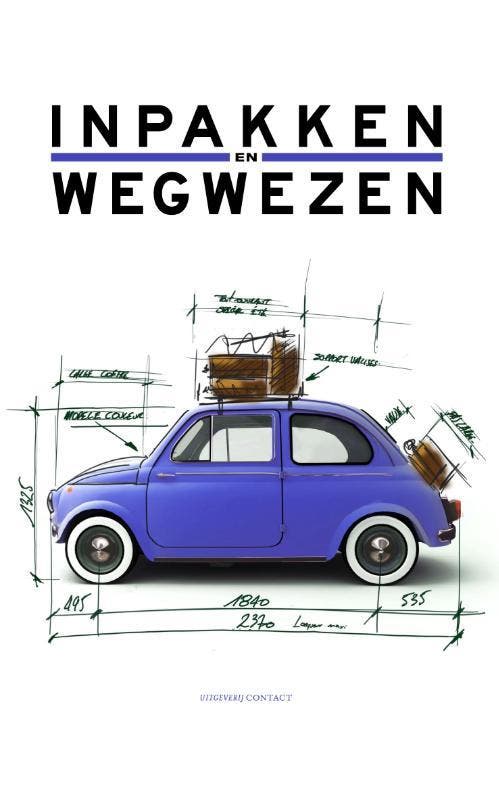 Inpakken en wegwezen 2012 9789025438487 en, Boeken, Literatuur, Gelezen, Verzenden