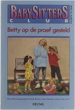 Betty op proef gesteld / Babysittersclub / 5 9789024342174, Verzenden, Gelezen, Beverly Martin