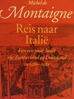 Reis naar Italie / Meulenhoff editie / 1276 9789029027069, Verzenden, Gelezen, M. de Montaigne