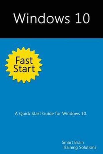 Windows 10 Fast Start 9781515195030, Verzenden, Smart Brain Training Solutions