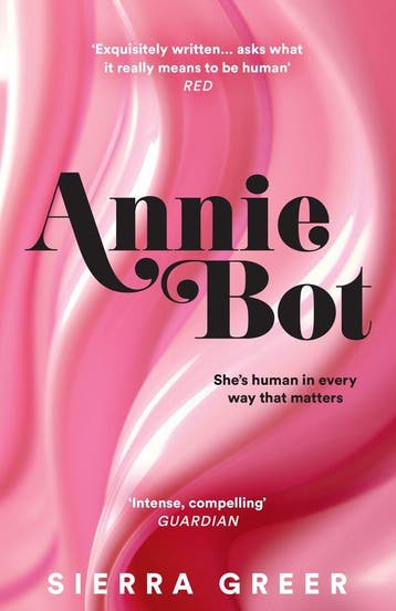 Annie Bot 9780008584603 Sierra Greer, Verzenden, Sierra Greer