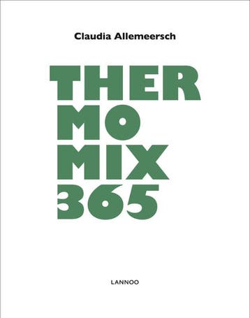 Thermomix 365 | Claudia Allemeersch | Nieuw, Verzenden, Nieuw, Claudia Allemeersch