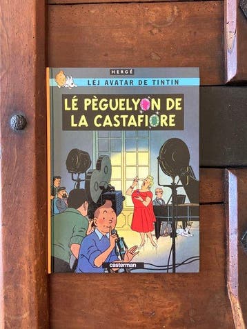 Tintin - Lé Pèguelyon De La Castafiore - francoprovençal, Livres