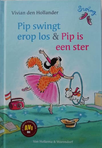 Pip swingt erop los & Pip is een ster - Vivian den Hollander, Boeken, Verzenden, Zo goed als nieuw, Vivian den Hollander
