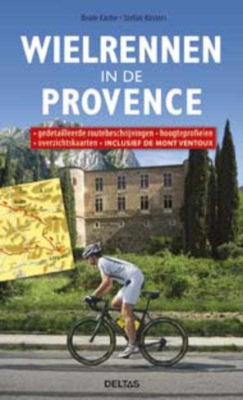 Wielrennen in de Provence 9789044727821 Beate Kache, Livres, Loisirs & Temps libre, Envoi