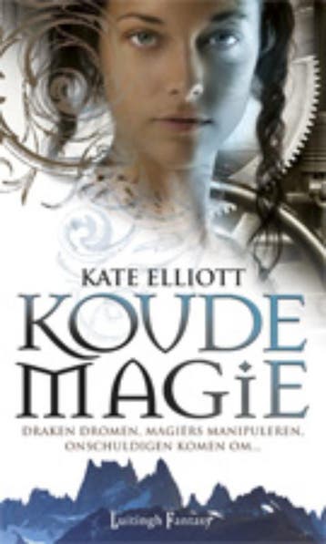 Koude magie 9789024533008 Katrina Elliott, Verzenden, Katrina Elliott