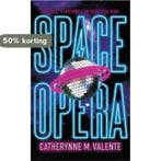 Space Opera 9781472115072 Catherynne M Valente, Verzenden, Catherynne M Valente