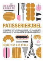 Patisseriebijbel | Rutger van den Broek | Nieuw, Verzenden, Nieuw, Rutger van den Broek