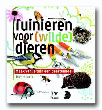 Tuinieren voor (wilde) dieren 9789050115315 Barbara Rijpkema, Verzenden, Barbara Rijpkema