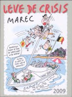 Leve de crisis 9789056179601 Marec, Verzenden, Zo goed als nieuw, Marec