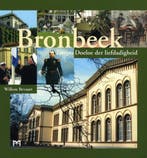 Bronbeek 9789053452875 W. Bevaart, Verzenden, Gelezen, W. Bevaart