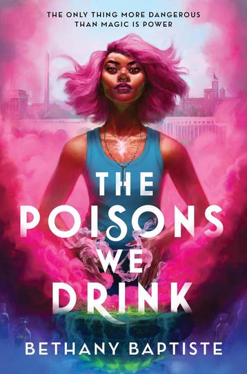 The poisons we drink 9781464221323 Bethany Baptisite, Verzenden, Zo goed als nieuw, Bethany Baptisite