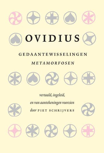 Gedaantewisselingen | Ovidius-Piet Schrijvers | Nieuw, Verzenden, Nieuw, Ovidius-Piet Schrijvers