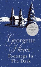 Footsteps in the Dark 9781785152139 Georgette Heyer, Boeken, Verzenden, Gelezen, Georgette Heyer