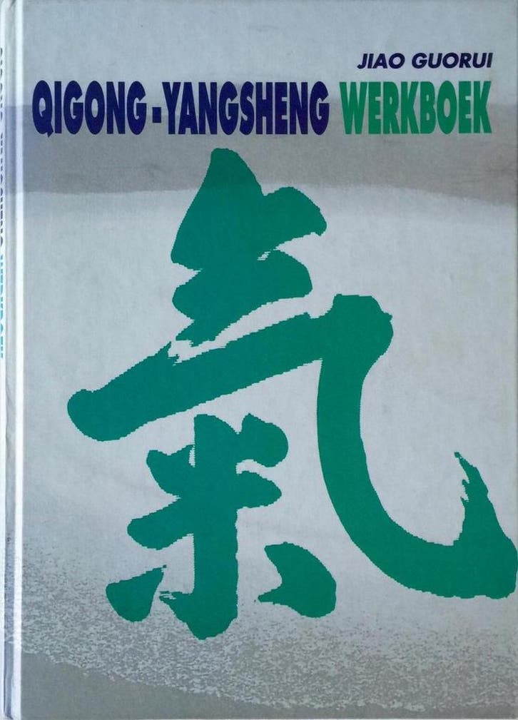 Qigong-yangsheng werkboek 9789069633404 Jiao Guorui, Boeken, Gezondheid, Dieet en Voeding, Gelezen, Verzenden