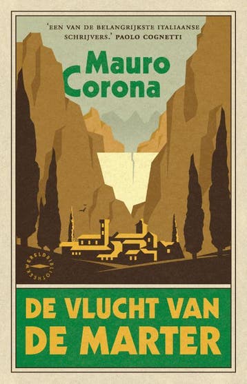 De vlucht van de marter 9789028450820 Mauro Corona, Verzenden, Mauro Corona