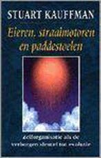 EIEREN STRAALMOTOREN EN PADDESTOELEN 9789025407209, Boeken, Verzenden, Gelezen, S. Kauffman