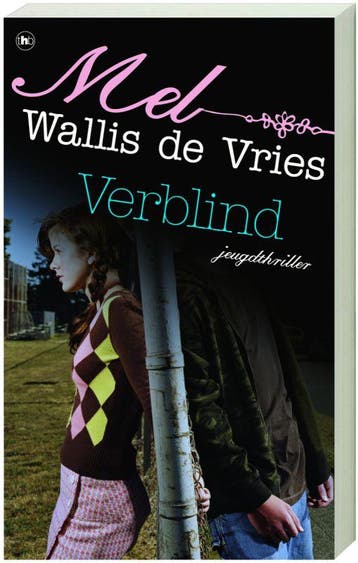 Verblind 9789044316018 Mel Wallis de Vries, Verzenden, Mel Wallis de Vries