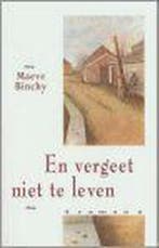 En vergeet niet te leven 9789041002136 Maeve Binchy, Boeken, Verzenden, Gelezen, Maeve Binchy