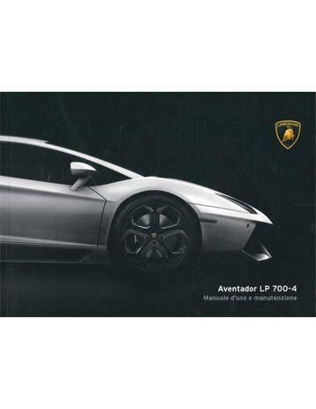 2014 LAMBORGHINI AVENTADOR LP 700-4 INSTRUCTIEBOEKJE