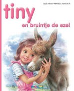Tiny en bruintje de ezel / Tiny / 31 9789030365419 Haag, Boeken, Kinderboeken | Jeugd | onder 10 jaar, Verzenden, Gelezen, Haag
