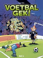 Voetbalgek! / deel 2 / Voetbalgek! / 2 9789063349707, Verzenden