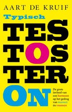 Typisch testosteron 9789088030116 Aart de Kruif, Verzenden, Zo goed als nieuw, Aart de Kruif