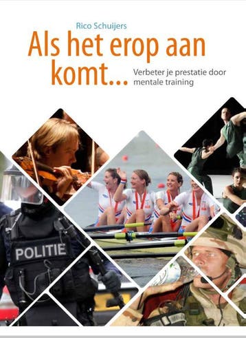 Als het erop aan komt... 9789081823593 Rico Schuijers, Verzenden, Rico Schuijers