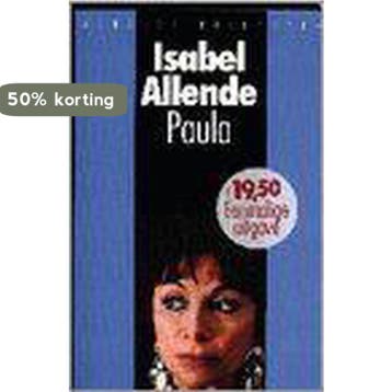 Paula / Wereldbibliotheekreeks 9789028418165 Isabel Allende, Verzenden, Isabel Allende