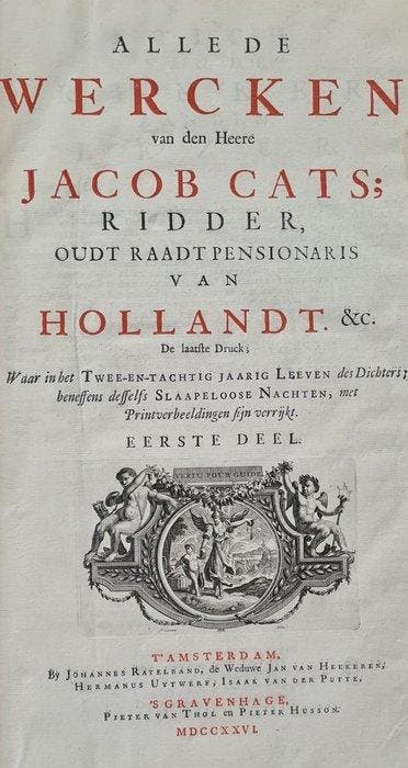 Jacob Cats - Alle de Wercken van Jacob Cats - 2 dln in 1, Antiquités & Art, Antiquités | Livres & Manuscrits