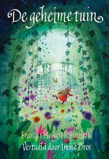 De geheime tuin 9789025876470 Frances Hodgson Burnett, Verzenden, Frances Hodgson Burnett