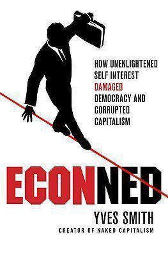 Econned 9780230620513 Yves Smith, Boeken, Taal | Engels, Gelezen, Verzenden