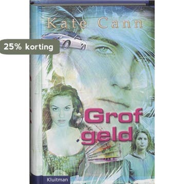 Grof geld / Kate Cann-trilogie 2 / 1 9789020621464 K. Cann, Boeken, Verzenden, Zo goed als nieuw, K. Cann