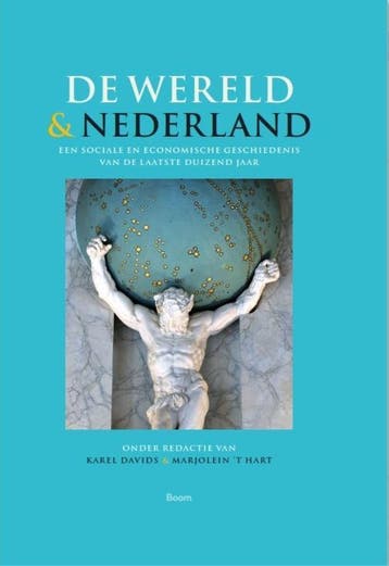 De Wereld En Nederland | Karel Davids; Marjolein Hart, Verzenden, Karel Davids; Marjolein Hart