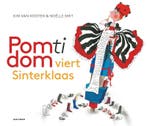 Pomtidom viert Sinterklaas 9789025745554 Kim van Kooten, Verzenden, Gelezen, Kim van Kooten